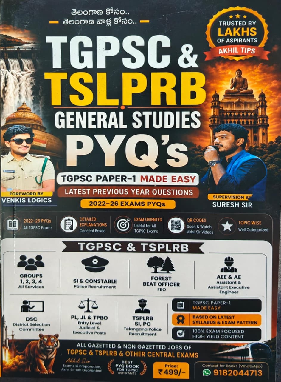 AKHILTIP'S PUBLICATIONS TGPSC&TSLPRB GENERAL STUDIES PREVIOUS YEARS QUESTIONSPYQ'S